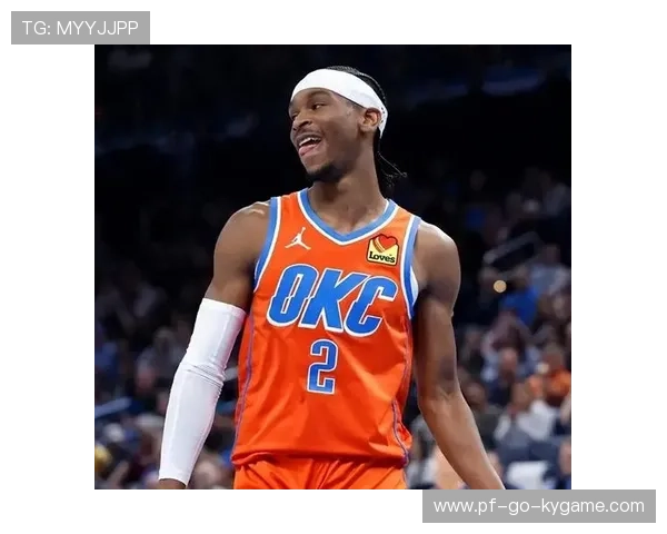 亚历山大最后一节爆发率队反超，雷霆延续良好状态